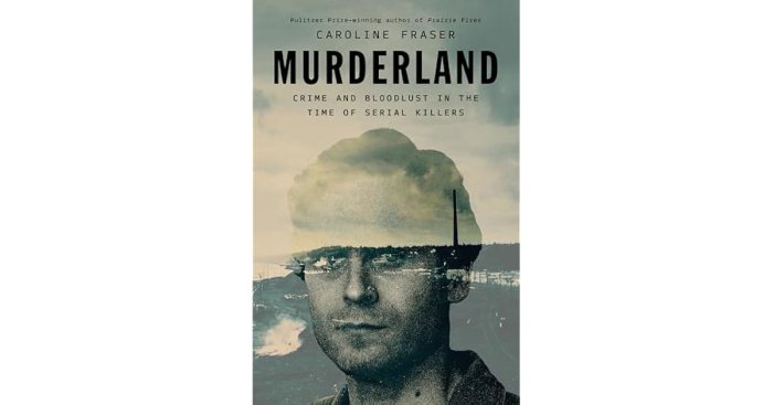 Exploring the term 'serial killer' and the media's role in serial ... Murderland caroline fraser interview serial killers lead theory