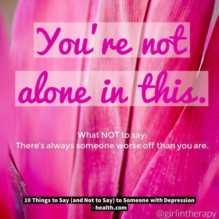 8 Helpful Phrases: What to Say to Someone With Depression Worst thing to say depression depressed